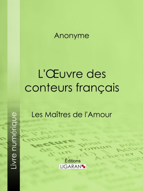 L'Oeuvre des conteurs français