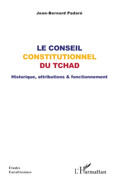 Le Conseil constitutionnel du Tchad