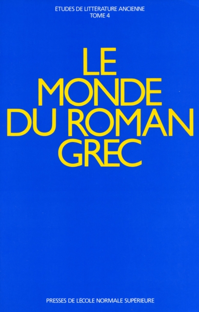 Le monde du roman grec