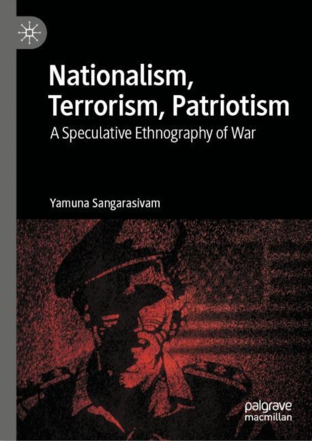 Nationalism, Terrorism, Patriotism