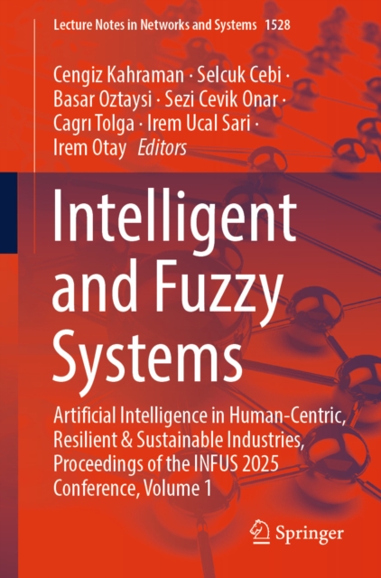 Intelligent and Fuzzy Systems