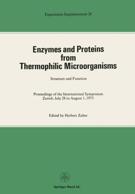Enzymes and Proteins from Thermophilic Microorganisms Structure and Function