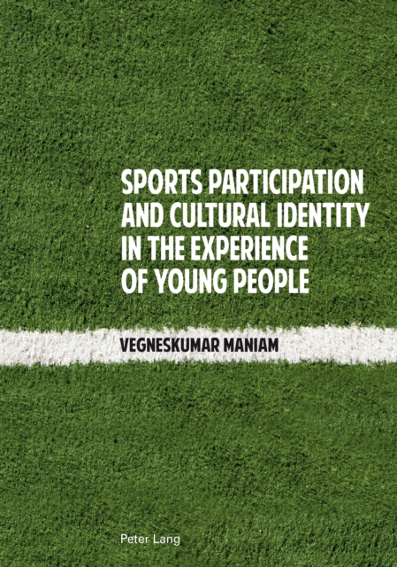 Sports Participation and Cultural Identity in the Experience of Young People