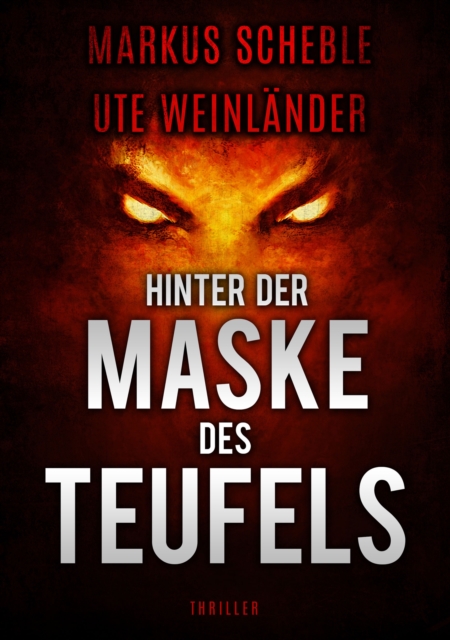 Hinter der Maske des Teufels