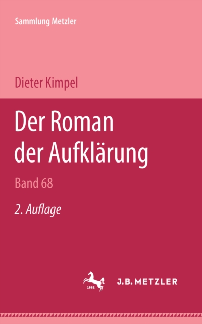 Der Roman der Aufklärung (1670-1774)