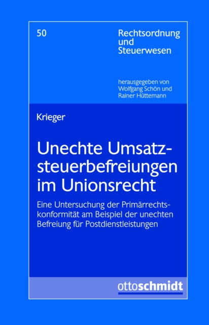 Unechte Umsatzsteuerbefreiungen im Unionsrecht