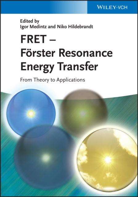 FRET - F rster Resonance Energy Transfer