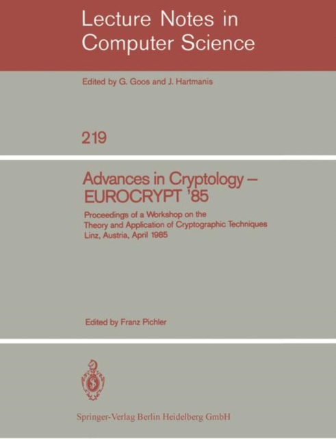 Advances in Cryptology - EUROCRYPT '85