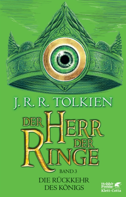 Der Herr der Ringe. Bd. 3 - Die Rückkehr des Königs