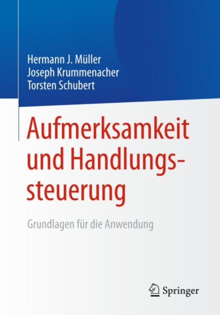 Aufmerksamkeit und Handlungssteuerung