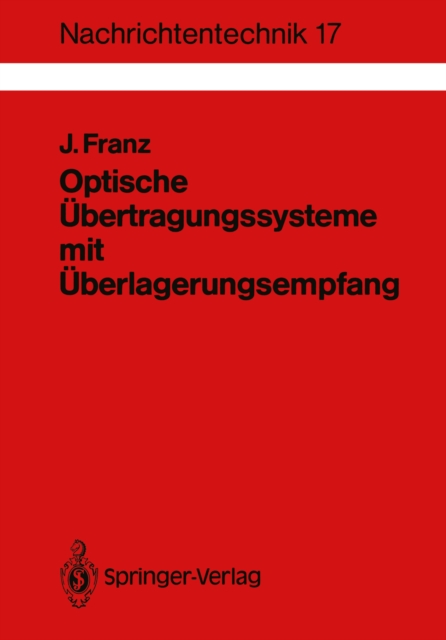 Optische Übertragungssysteme mit Überlagerungsempfang