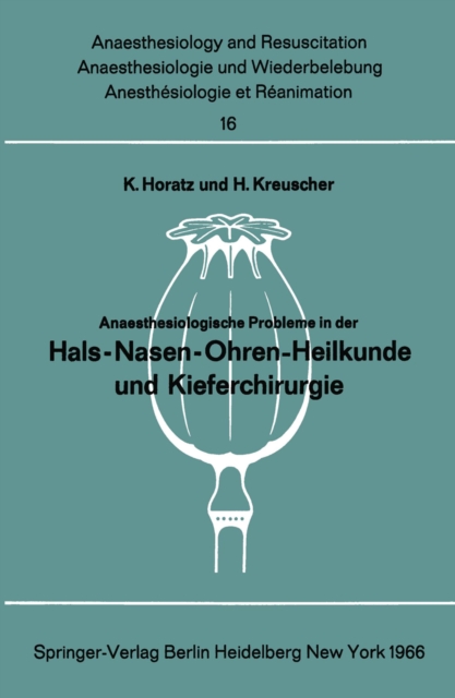 Anaesthesiologische Probleme in der Hals-Nasen-Ohren-Heilkunde und Kieferchirurgie