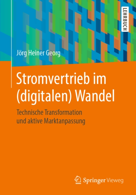 Stromvertrieb im (digitalen) Wandel