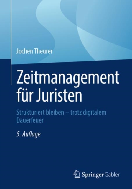 Zeitmanagement fur Juristen
