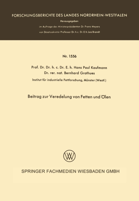 Beitrag zur Veredelung von Fetten und Ölen