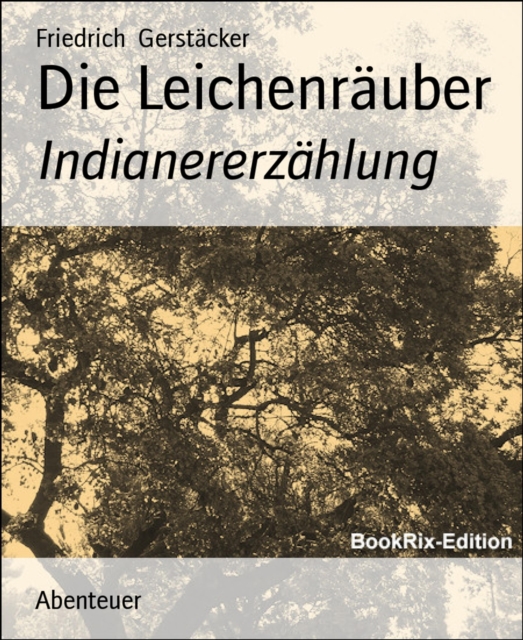 Die Leichenrauber