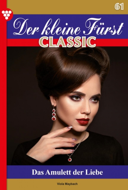 Der kleine Fürst Classic 61 – Adelsroman