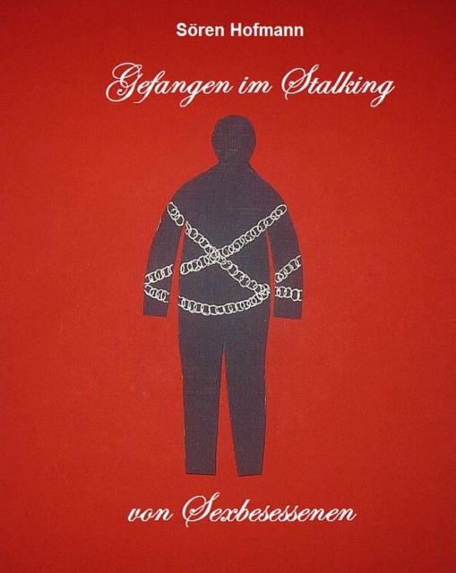 Gefangen im Stalking von Sexbesessenen