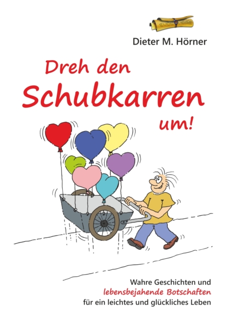 Dreh den Schubkarren um!