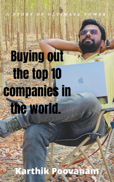 Buying out the top 10 companies in the world