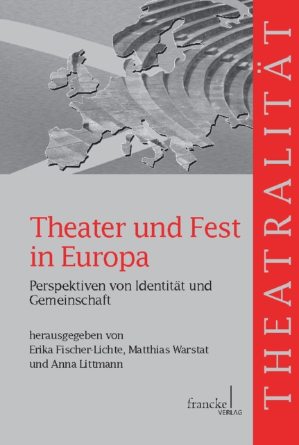 Theater und Fest in Europa
