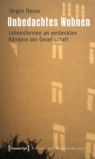 Unbedachtes Wohnen