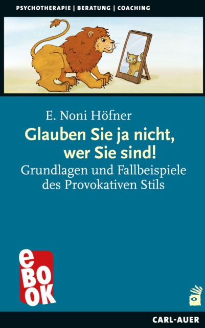 Glauben Sie ja nicht, wer Sie sind!