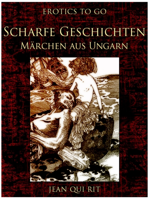 Scharfe Geschichten Märchen aus Ungarn