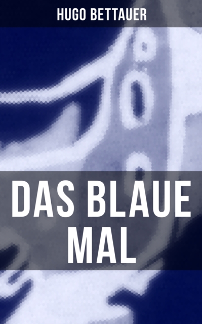 Das blaue Mal