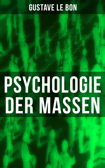 Psychologie der Massen