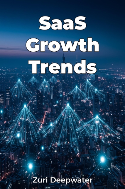 SaaS Growth Trends
