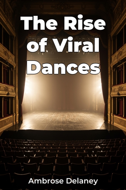 Rise of Viral Dances