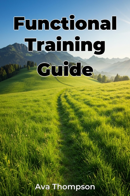 Functional Training Guide
