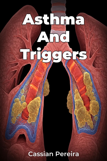 Asthma And Triggers