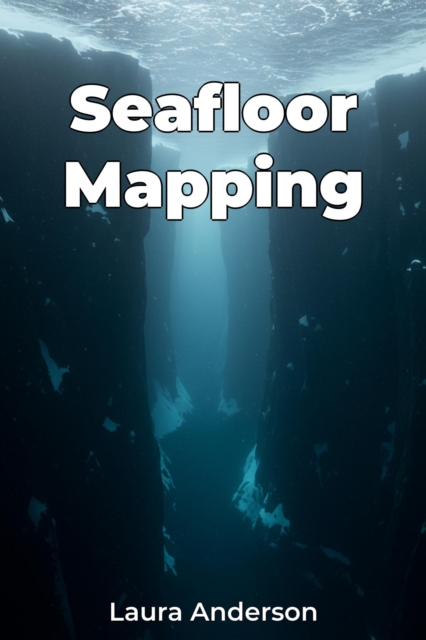 Seafloor Mapping