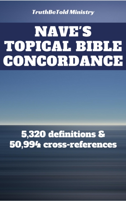 Nave's Topical Bible Concordance