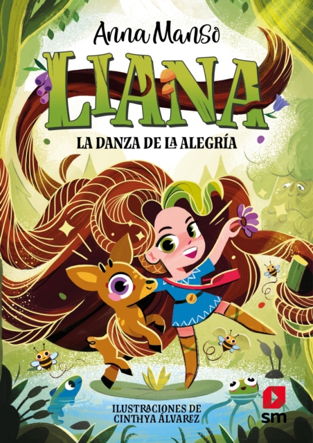 Liana 1: La danza de la alegría