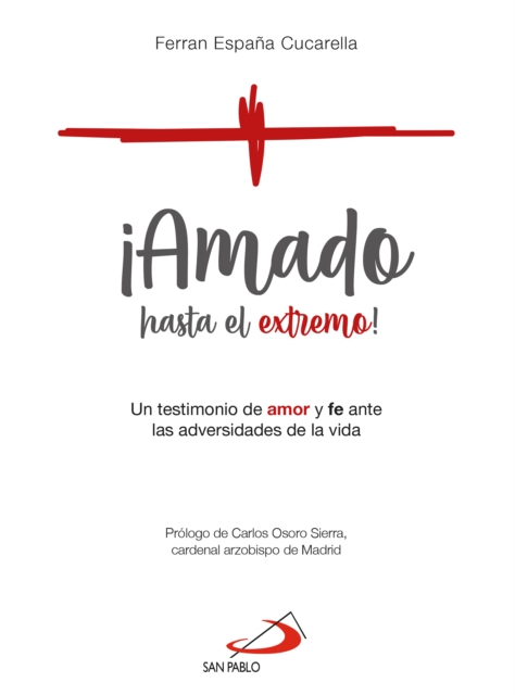¡Amado hasta el extremo!