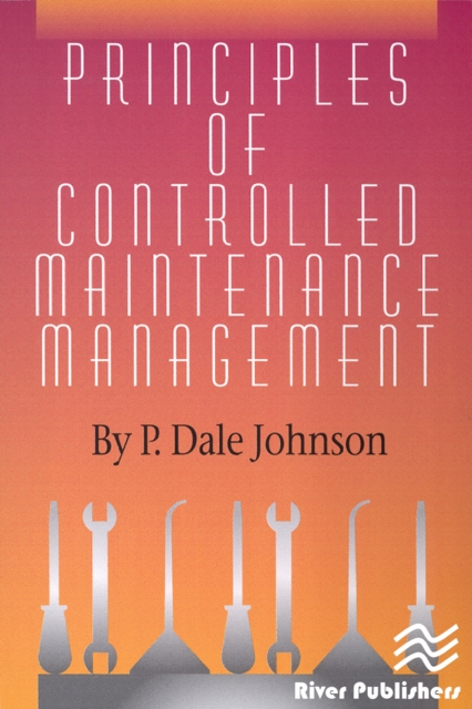 Principles of Controlled Maintenance