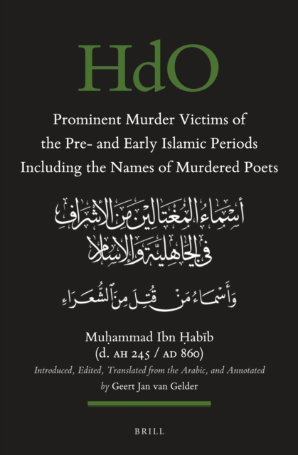 Prominent Murder Victims of the Pre- and Early Islamic Periods Including the Names of Murdered Poets
