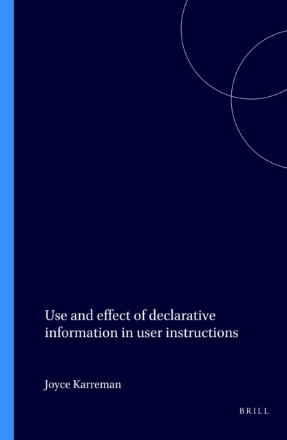 Use and effect of declarative information in user instructions