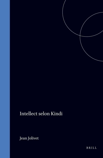 L'Intellect Selon Kindi