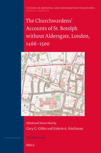 Churchwardens' Accounts of St. Botolph without Aldersgate, London, 1466-1500