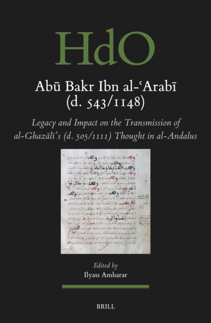 Abu Bakr Ibn al-?Arabi (d. 543/1148)