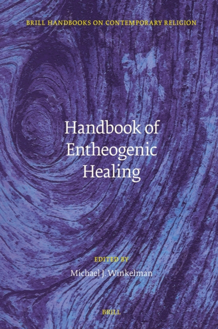 Handbook of Entheogenic Healing