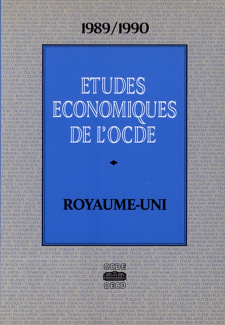 Etudes economiques de l'OCDE : Royaume-Uni 1990