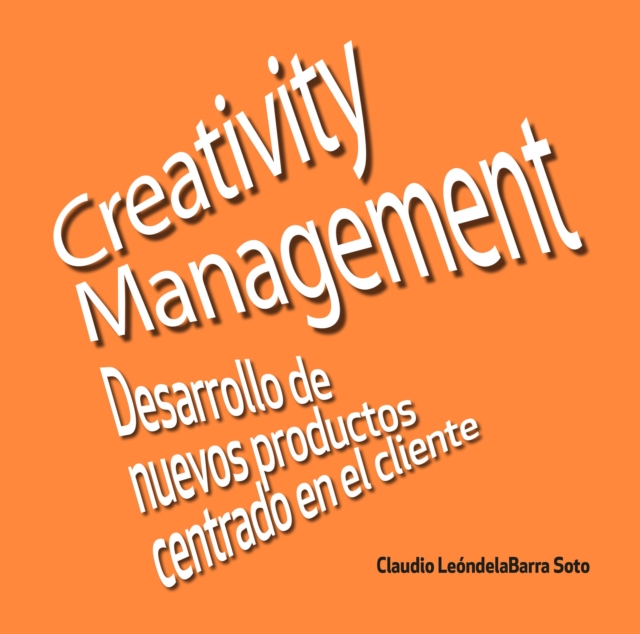 Creativity management