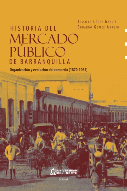 Historia del mercado público de Barranquilla