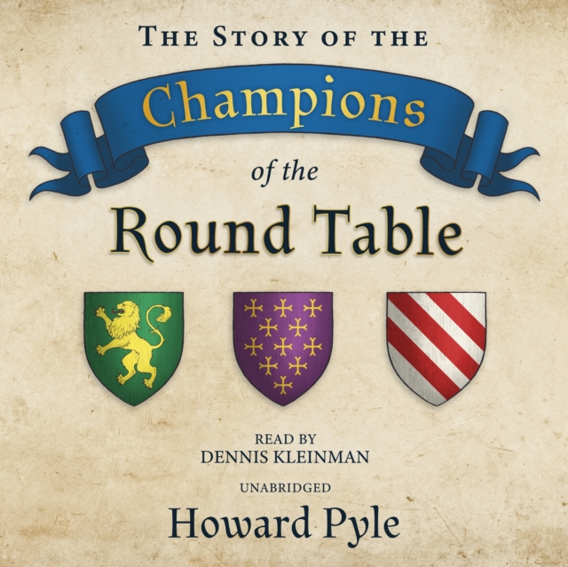 Story of the Champions of the Round Table