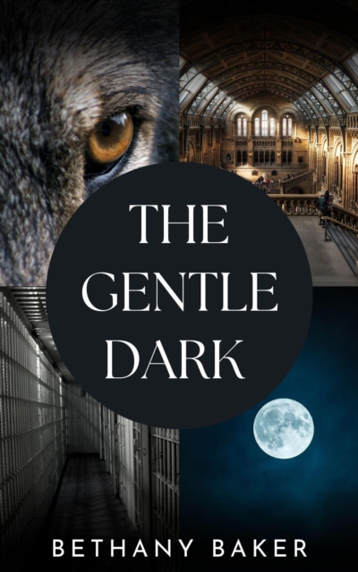Gentle Dark: An Unexpected Werewolf